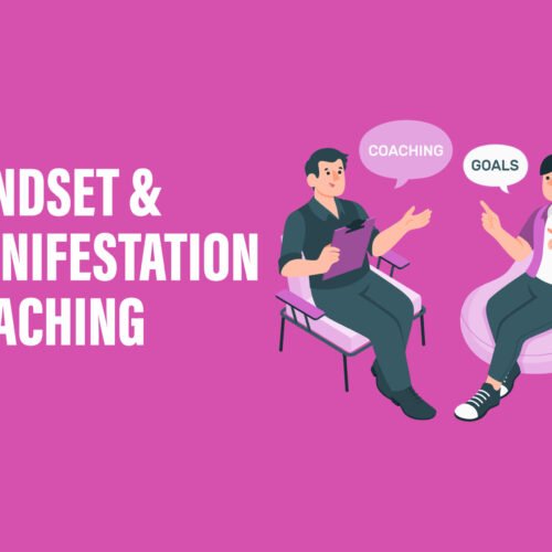 Mindset & Manifestation Coaching